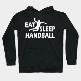 Handball Player - Eat Sleep Handball w Hoodie